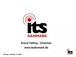 Svend Tøfting - Chairman itsdenmark.dk