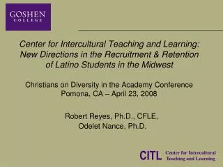 Robert Reyes, Ph.D., CFLE, Odelet Nance, Ph.D.