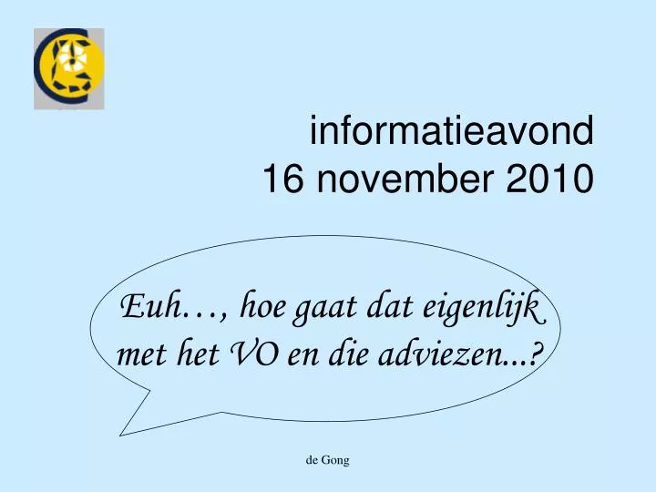 informatieavond 16 november 2010