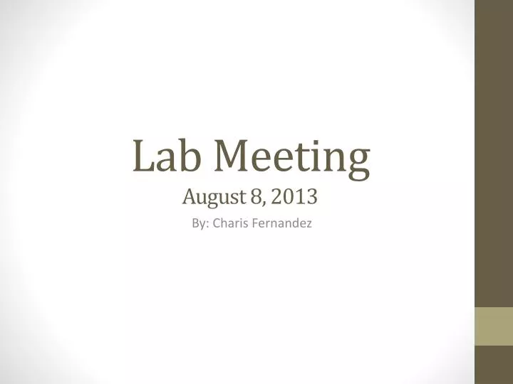 lab meeting august 8 2013