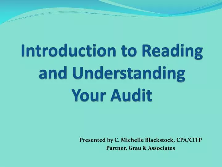 introduction to reading and understanding your audit