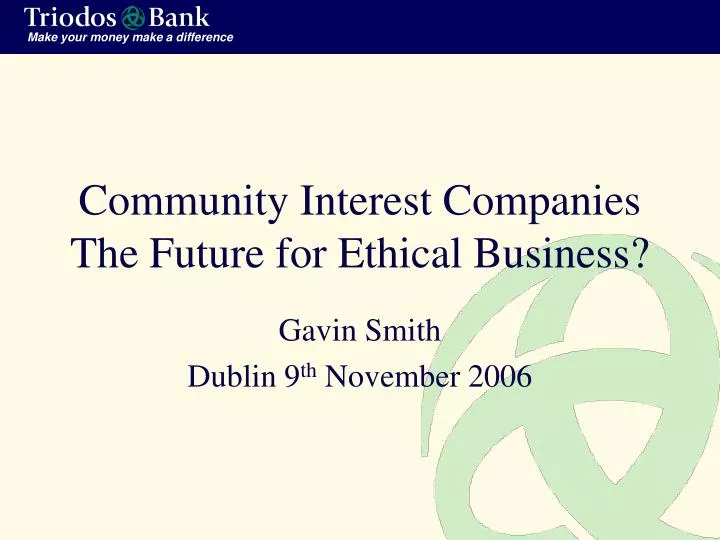 community interest companies the future for ethical business