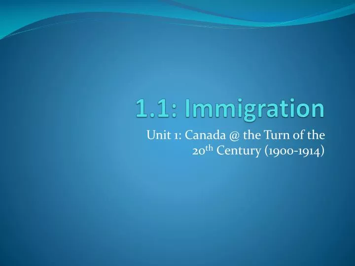 1 1 immigration
