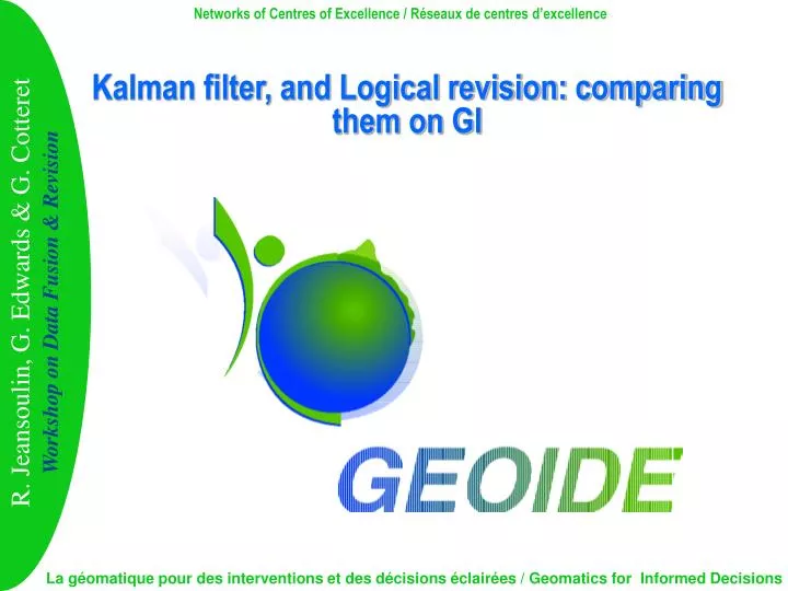 kalman filter and logical revision comparing them on gi