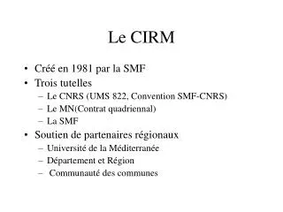 le cirm