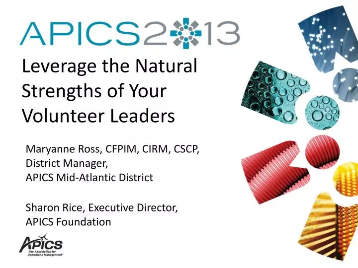 leverage the natural strengths of your volunteer leaders