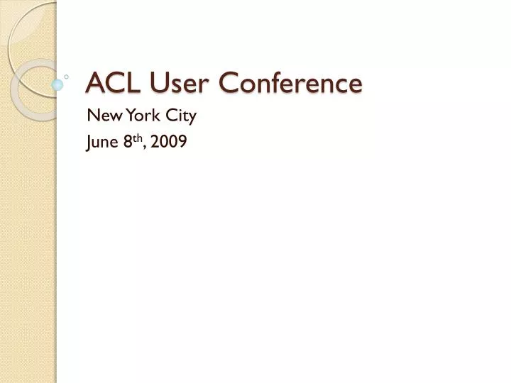 acl user conference