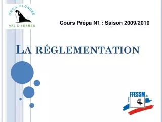 la r glementation