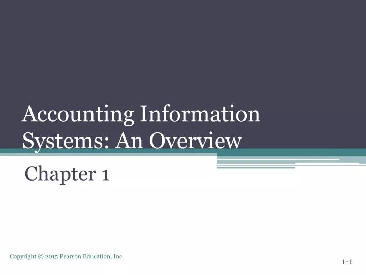 accounting information systems an o verview