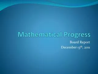 Mathematical Progress