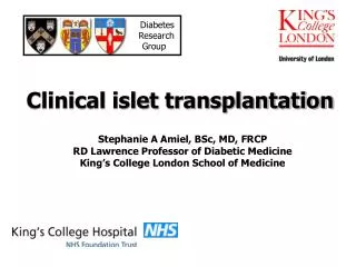 Clinical islet transplantation