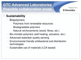 GTC Advanced Laboratories Possible collaboration areas