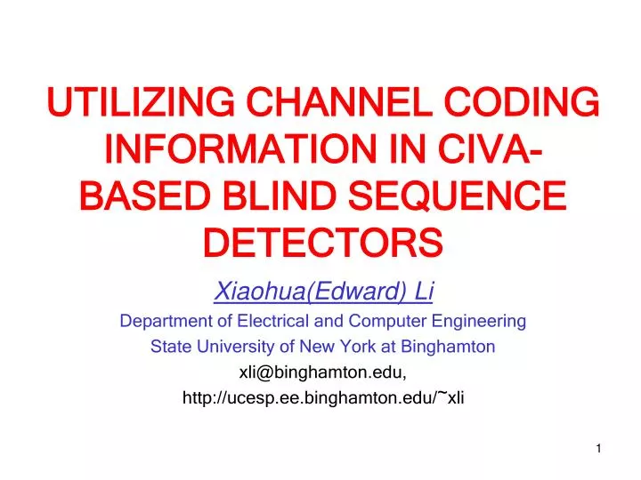 utilizing channel coding information in civa based blind sequence detectors