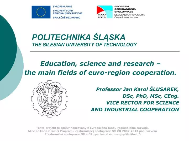 politechnika l ska the silesian university of technology