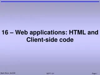 16 – Web applications: HTML and Client-side code