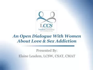 An Open Dialogue With Women About Love &amp; Sex Addiction