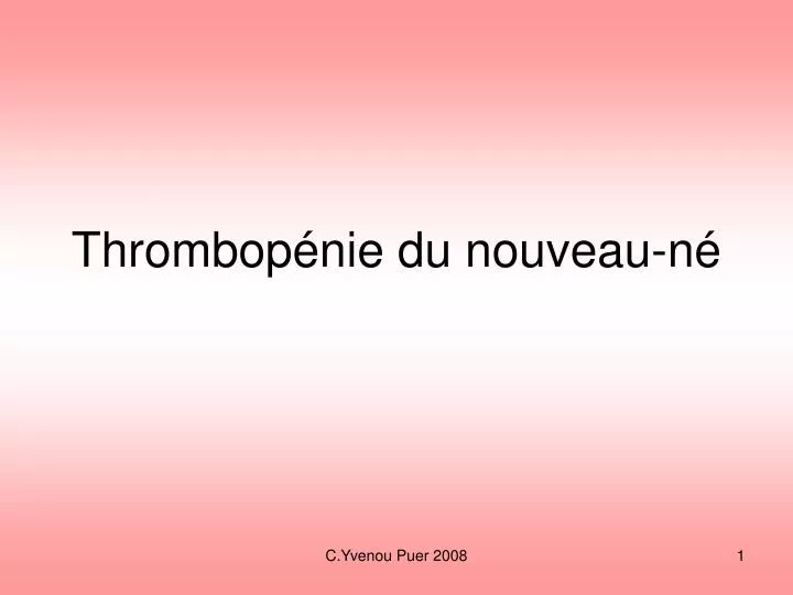 thrombop nie du nouveau n