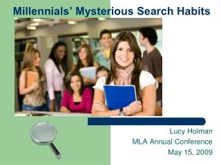 Millennials’ Mysterious Search Habits