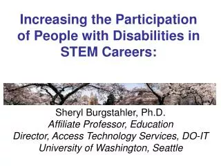 Increasing the Participation of People with Disabilities in STEM Careers: