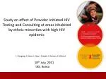 Examining Provider-Initiated HIV Testing in Ethnic Minority Communities Amidst High Epidemic Rates - slide 1