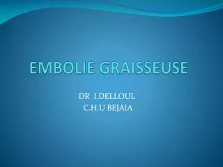 embolie graisseuse