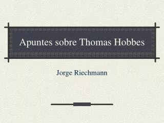 apuntes sobre thomas hobbes