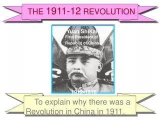 THE 1911-12 REVOLUTION