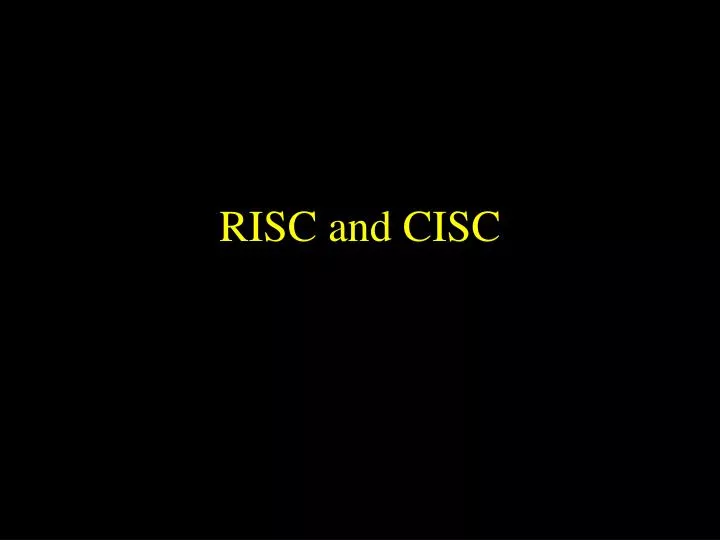 risc and cisc