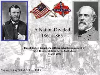 A Nation Divided 1861-1865