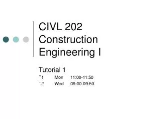 CIVL 202 Construction Engineering I