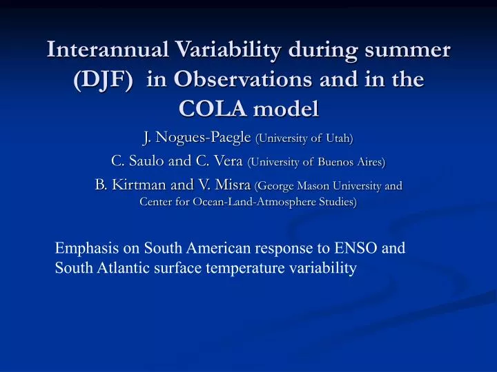 interannual variability during summer djf in observations and in the cola model
