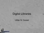 Digital Libraries: Introduction and Tools Overview - slide 1