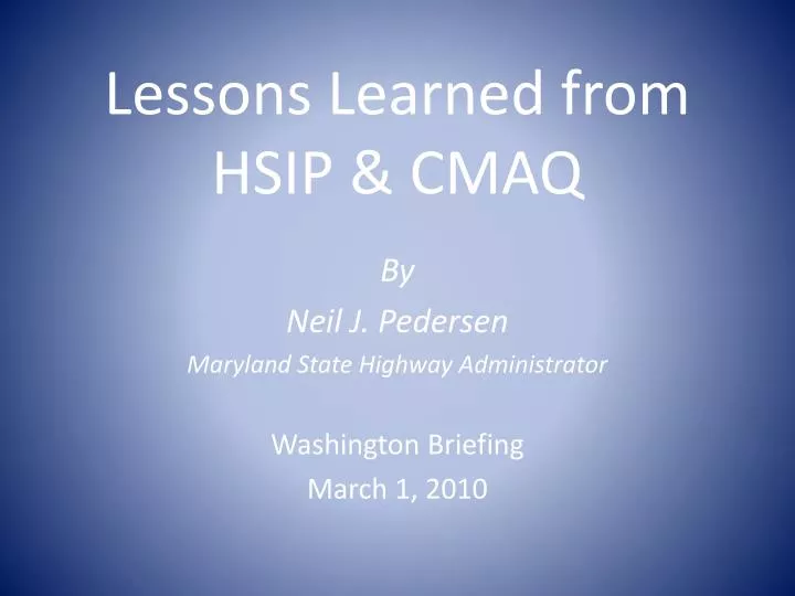 lessons learned from hsip cmaq