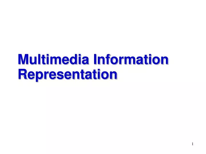 multimedia information representation