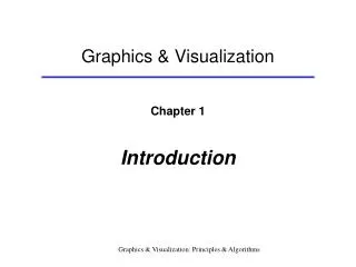 Graphics &amp; Visualization
