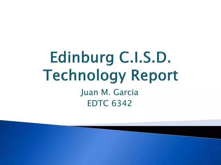 edinburg c i s d technology report