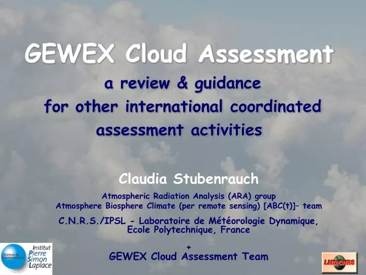 gewex cloud assessment a review guidance for other international coordinated assessment activities