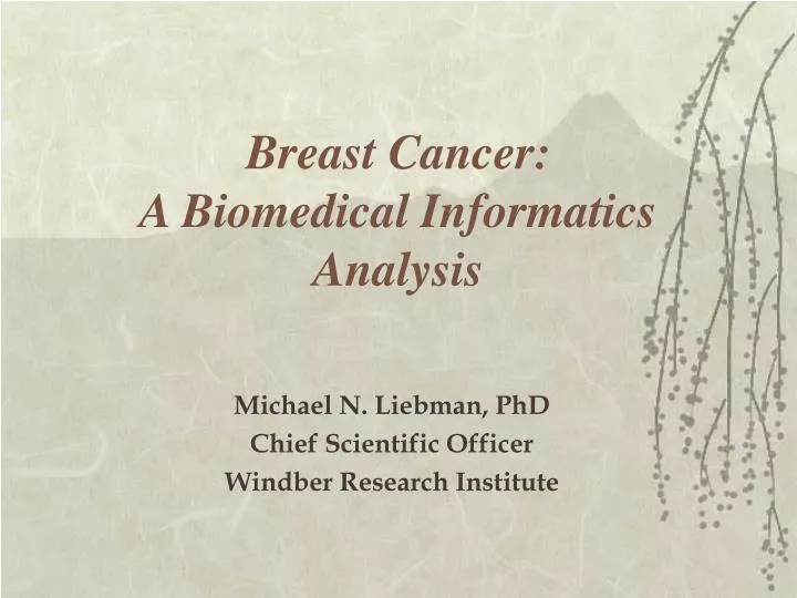 breast cancer a biomedical informatics analysis