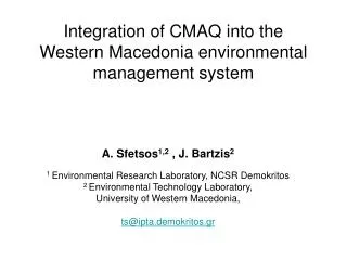 Integration of CMAQ into the Western Macedonia environmental management system