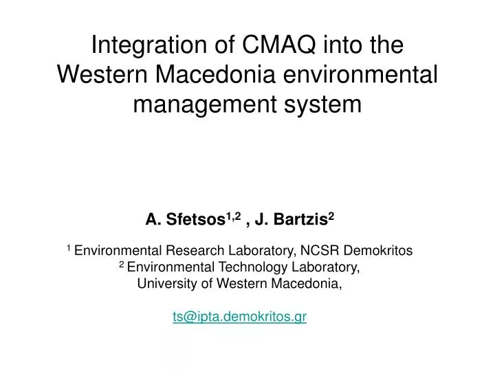 integration of cmaq into the western macedonia environmental management system