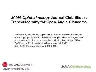 JAMA Ophthalmology Journal Club Slides: Trabeculectomy for Open-Angle Glaucoma