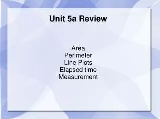 Unit 5a Review