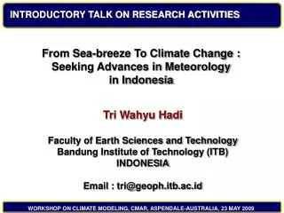 INTRODUCTORY TALK ON RESEARCH ACTIVITIES
