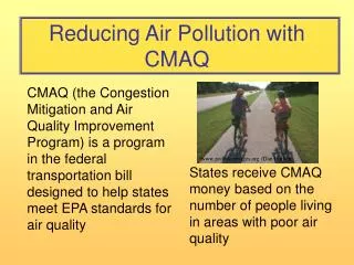 Reducing Air Pollution with CMAQ