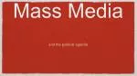 Mass Media - slide 1