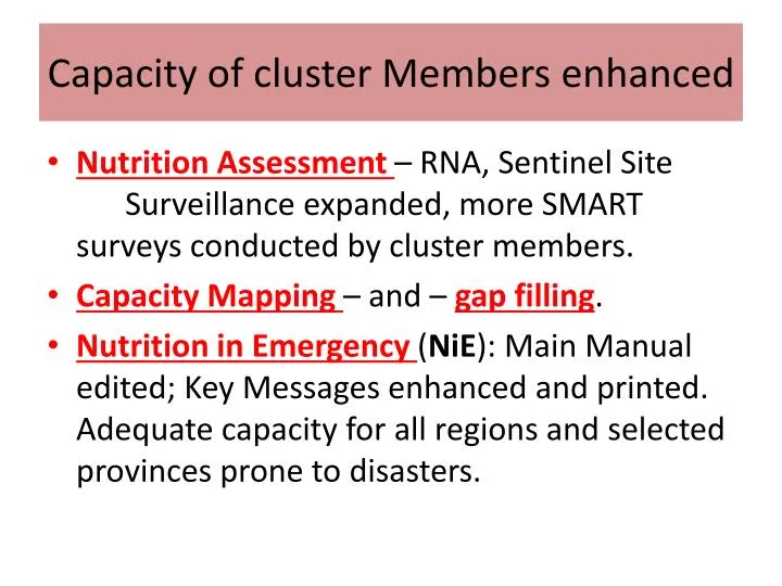 capacity of cluster members enhanced