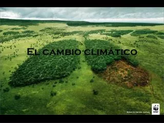 el cambio clim tico