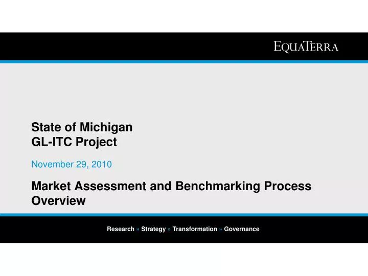 state of michigan gl itc project market assessment and benchmarking process overview