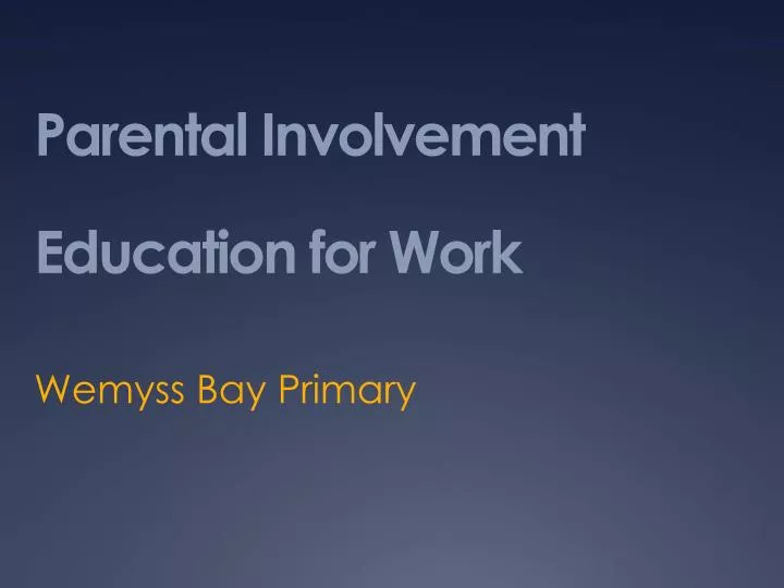 parental involvement education for work