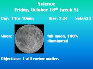 Science Friday, October 18 th (week 8)